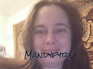 Mandyfyre