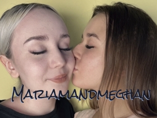 Mariamandmeghan