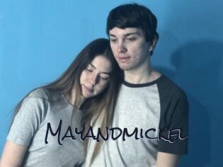 Mayandmickel