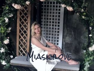 Miaskylove