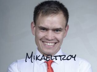 Mikaeltroy