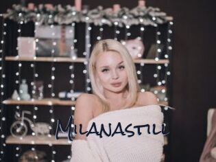 Milanastill