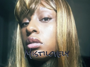 Mistilovely