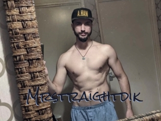 Mrstraightdik