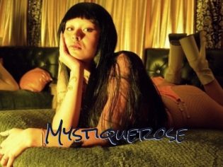 Mystiquerose