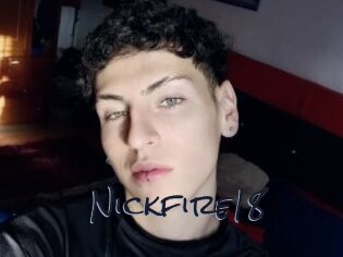 Nickfire18