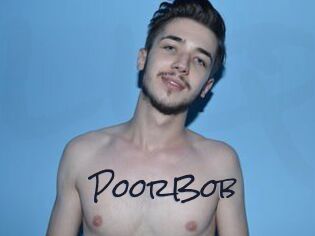PoorBob