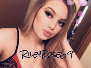 RileyRose69