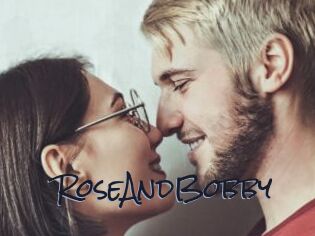 RoseAndBobby