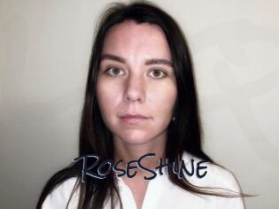 RoseShine