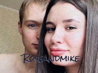 Roseandmike