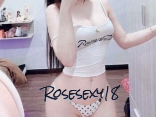 Rosesexy18