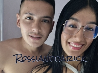 Rossianddarick