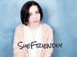 SueFriendly