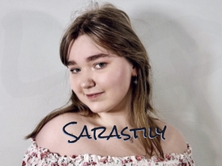 Sarastily