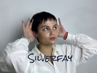 Silverfay