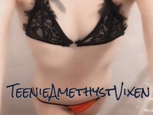 TeenieAmethystVixen Liquisexxx