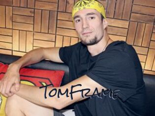 TomFrame