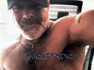 Thickddydic