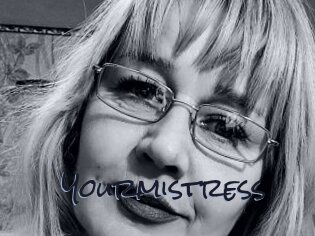 Yourmistress